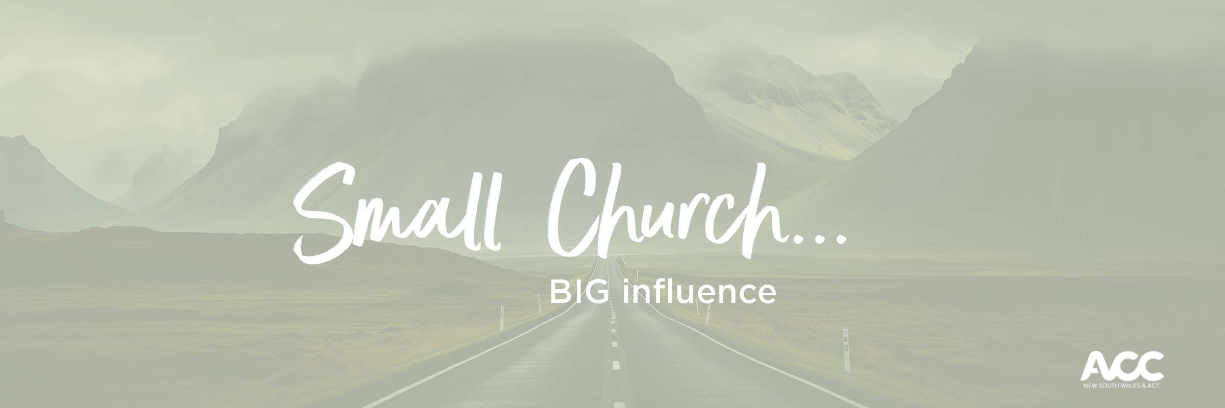 Small Church...Big Influence